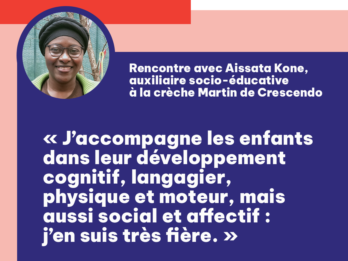 [Portrait de mois] Rencontre avec Aissata Kone, auxiliaire socio-éducative chez Crescendo