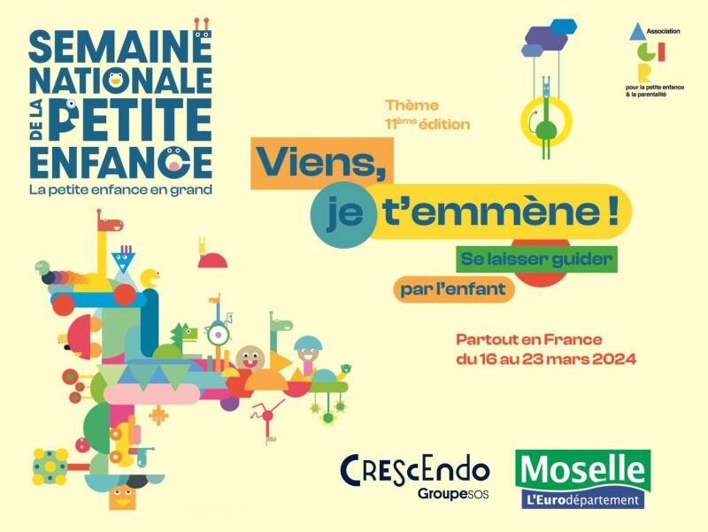 La Semaine de la petite enfance nous emmène en Moselle !