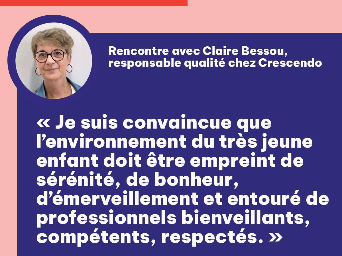 [Portrait du mois] Rencontre avec Claire Bessou, responsable qualité chez Crescendo 