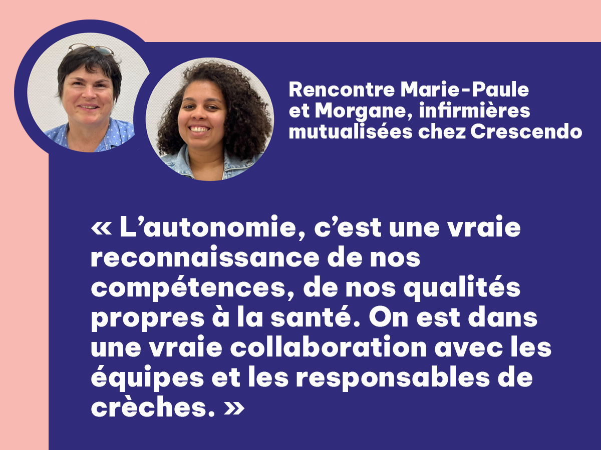 [Portrait du mois] Rencontre Marie-Paule et Morgane, infirmières mutualisées chez Crescendo